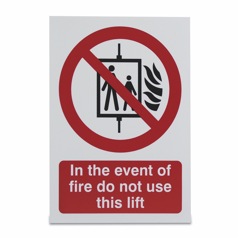 In the event of fire do not use this lift, Vinyl, 210 x 148mm, 1 x  Single Unit