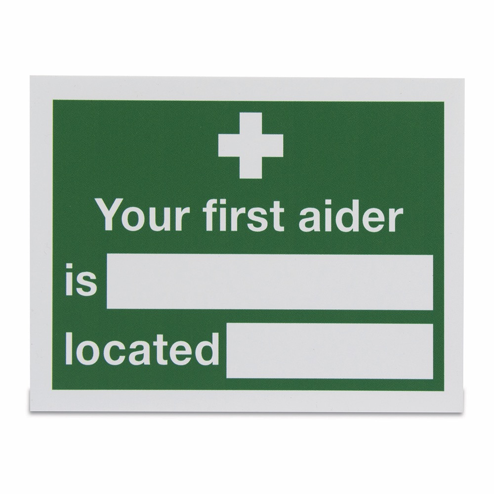 Your first aider is located  , Rigid, 150 x 200mm, 1 x  Single Unit