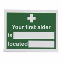 Your first aider is located  , Rigid, 150 x 200mm, 1 x  Single Unit